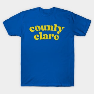 County Clare - Irish Pride County Gift T-Shirt